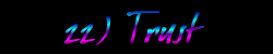 22) Trust